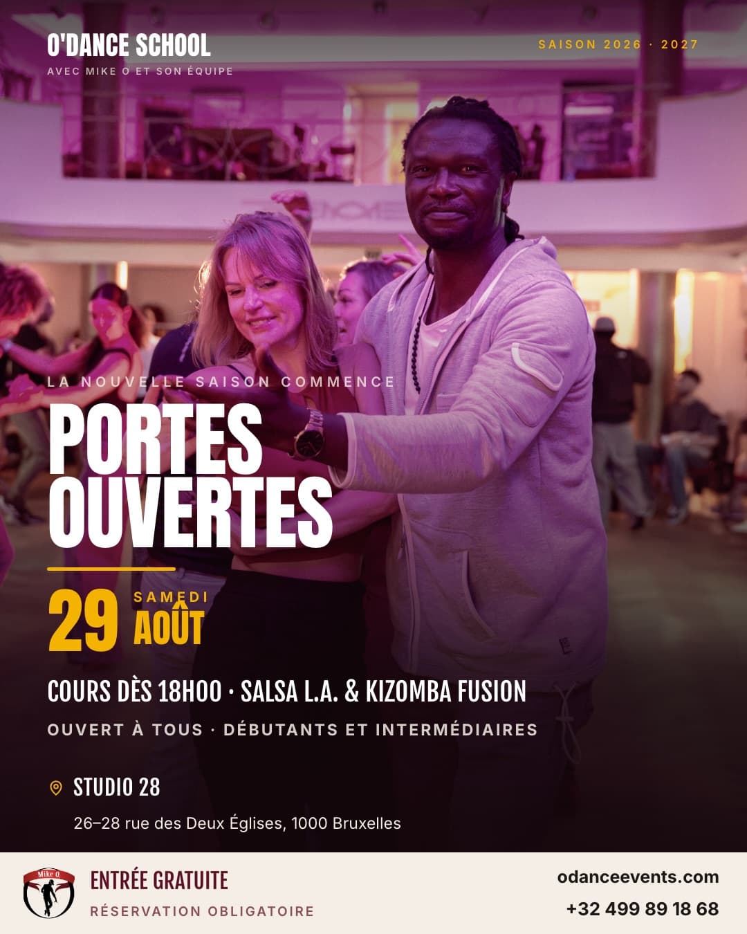 Affiche Portes Ouvertes O'Dance du samedi 29 août 2026 au Studio 28, 26-28 rue des Deux Églises à Bruxelles : cours à partir de 18h, découverte de la Salsa L.A. et de la Kizomba Fusion, entrée gratuite sur réservation.