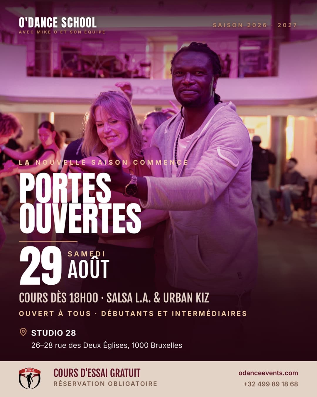 Affiche Portes Ouvertes O'Dance du samedi 29 août 2026 au Studio 28, 26-28 rue des Deux Églises à Bruxelles : cours à partir de 18h, découverte de la Salsa L.A. et de l'Urban Kiz, cours d'essai gratuit sur réservation.